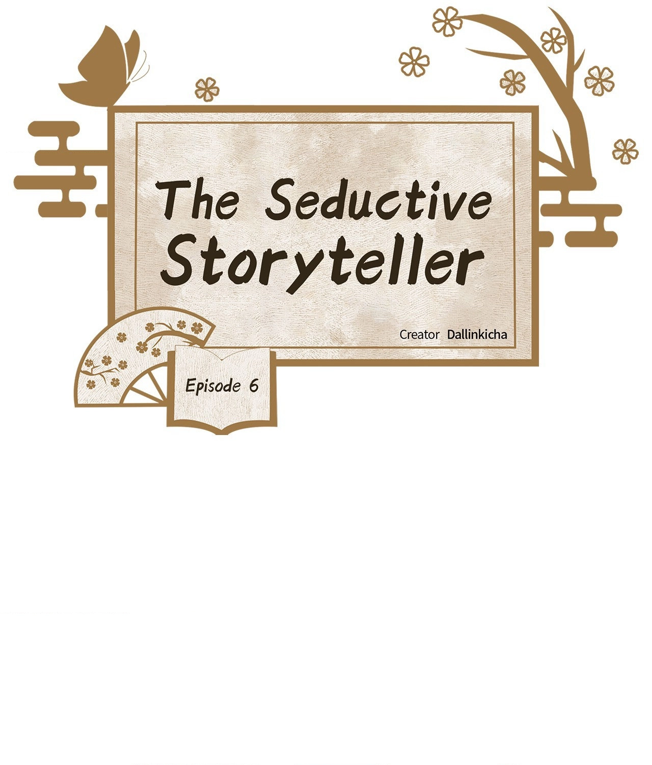 Read The Seductive Storyteller chapter 6 image 5 on Lezhin