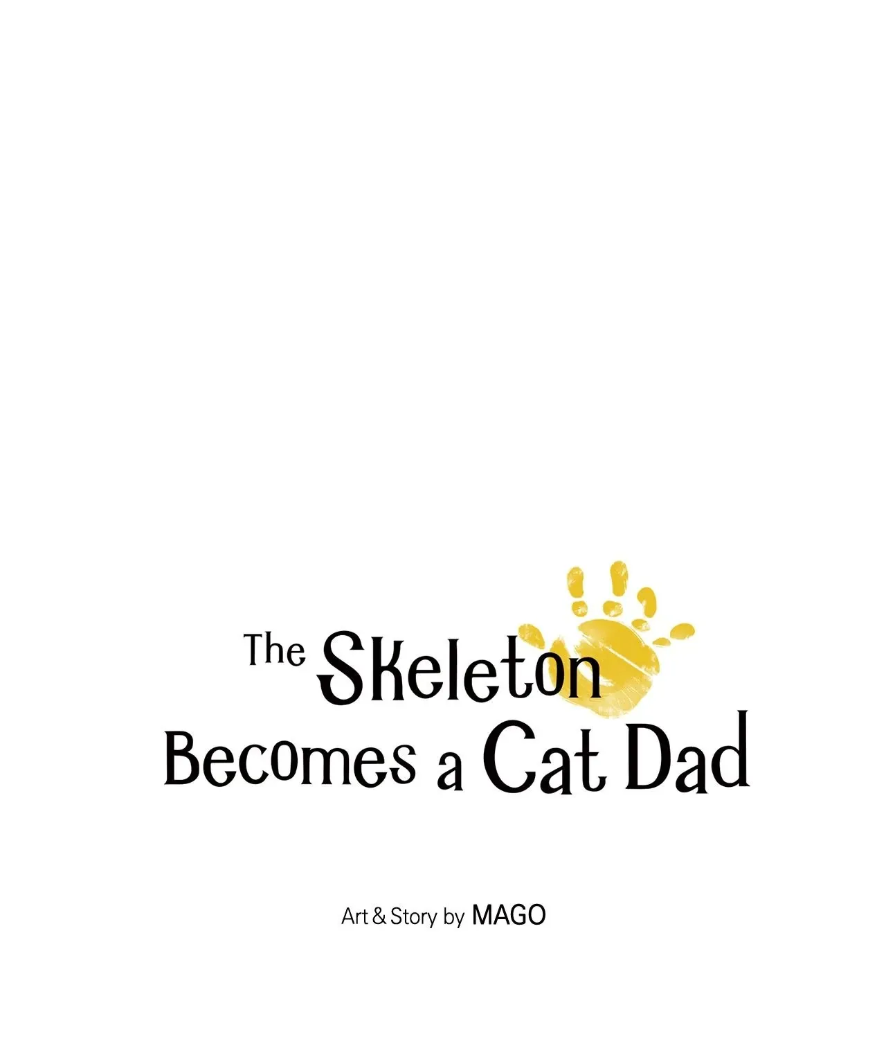 Read The Skeleton Becomes a Cat Dad chapter 217 image 6 on Lezhin