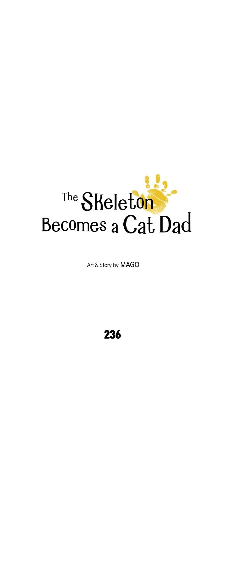 Read The Skeleton Becomes a Cat Dad chapter 236 image 2 on Lezhin