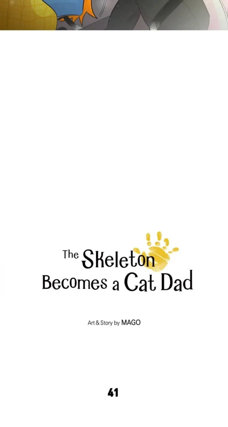 Read The Skeleton Becomes a Cat Dad chapter 41 image 4 on Lezhin