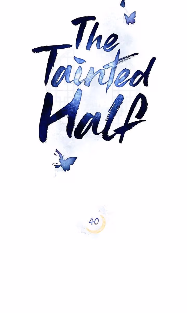 Read The Tainted Half chapter 40 image 40 on Lezhin