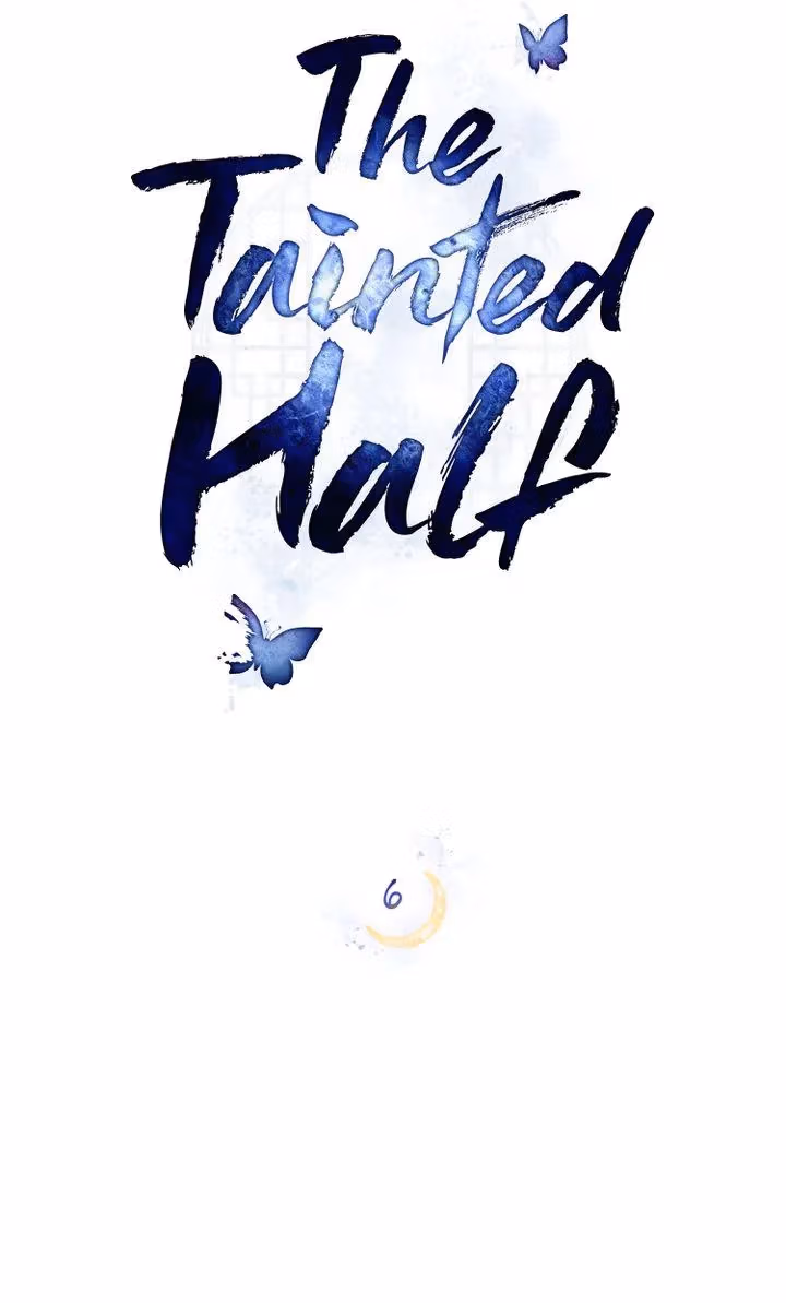 Read The Tainted Half chapter 6 image 9 on Lezhin