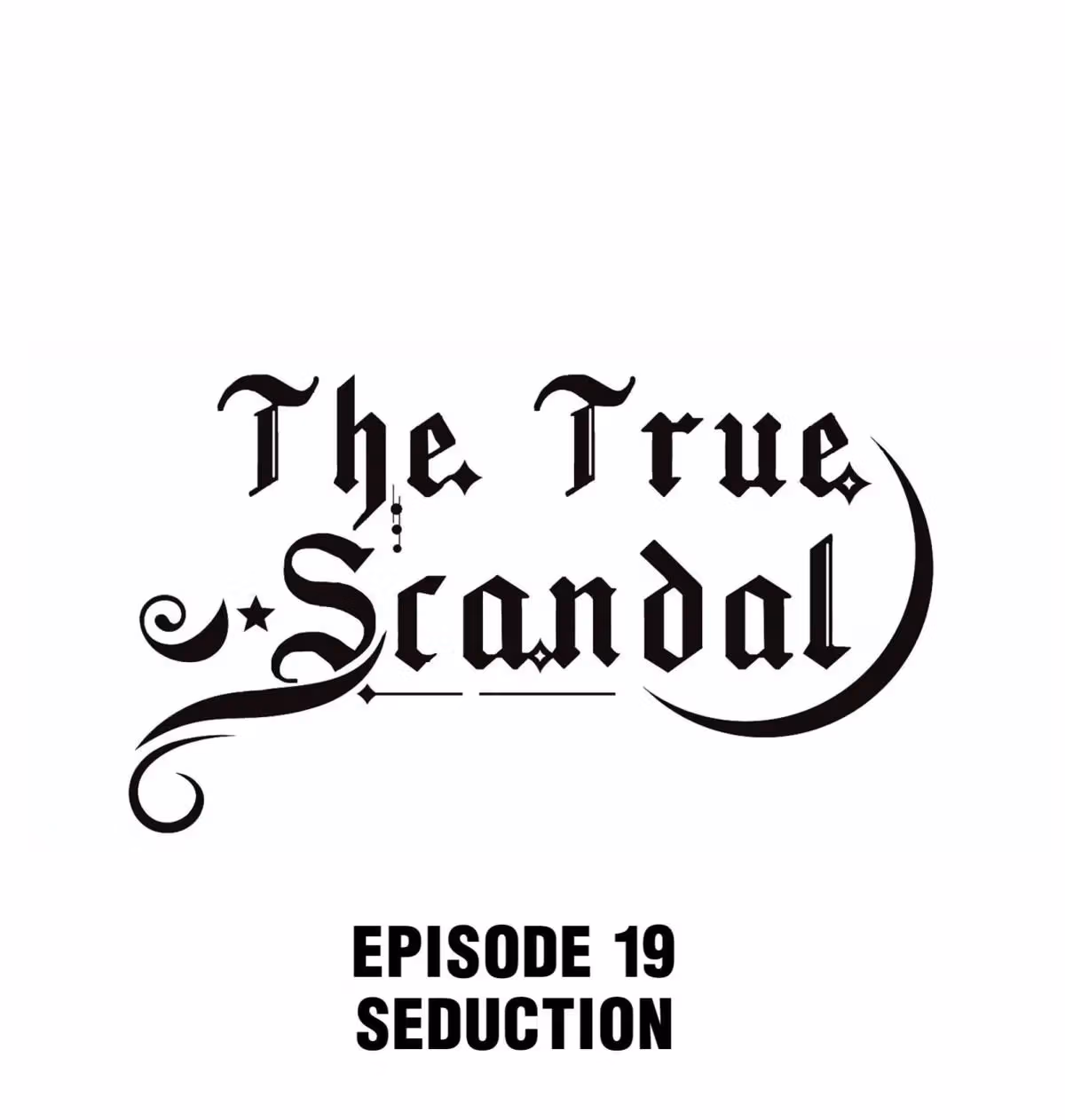 Read The True Scandal chapter 19 image 0 on Lezhin