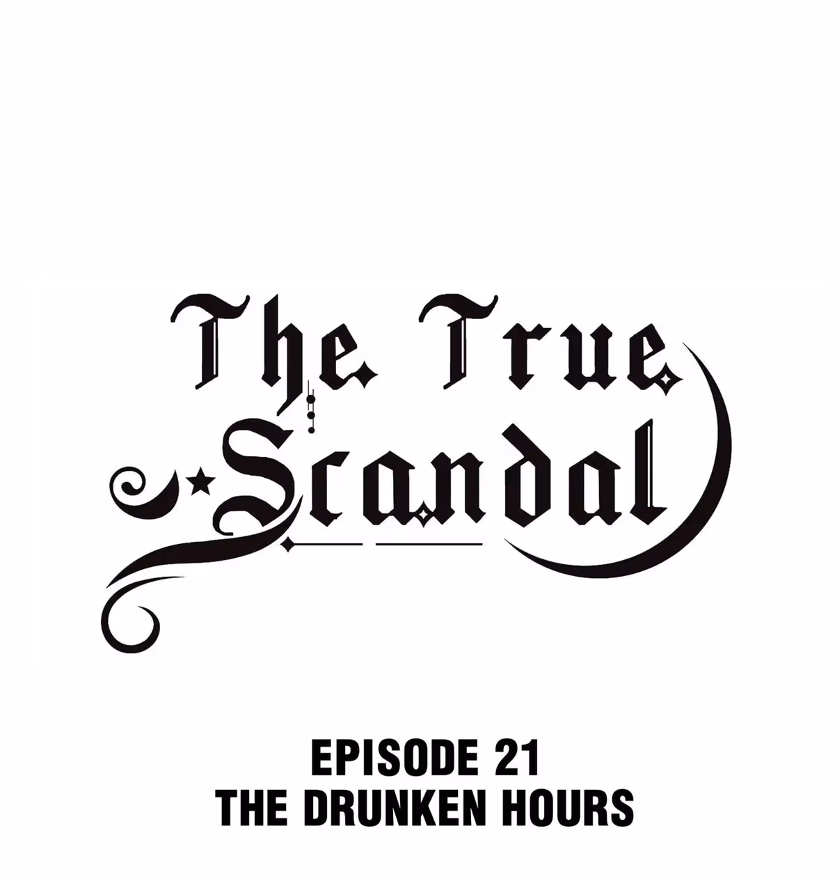 Read The True Scandal chapter 21 image 0 on Lezhin