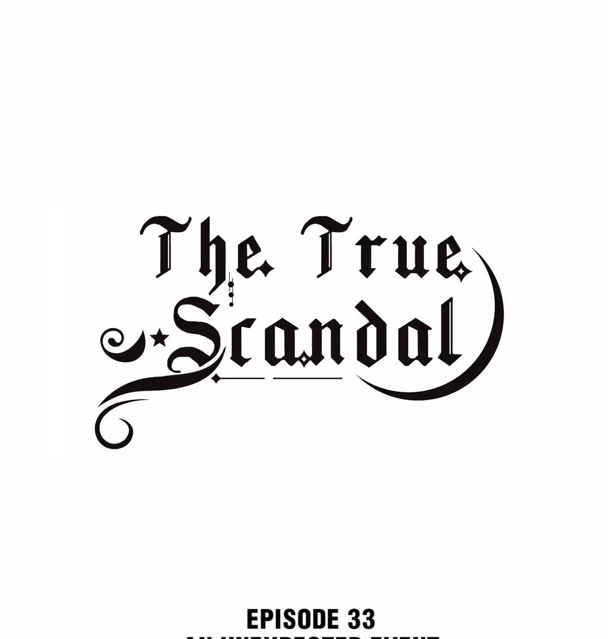Read The True Scandal chapter 33 image 0 on Lezhin
