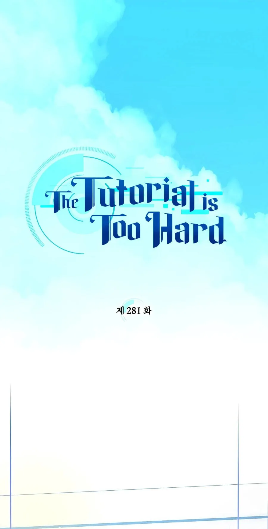 Read The Tutorial Is Too Tough! chapter 281 image 1 on Lezhin