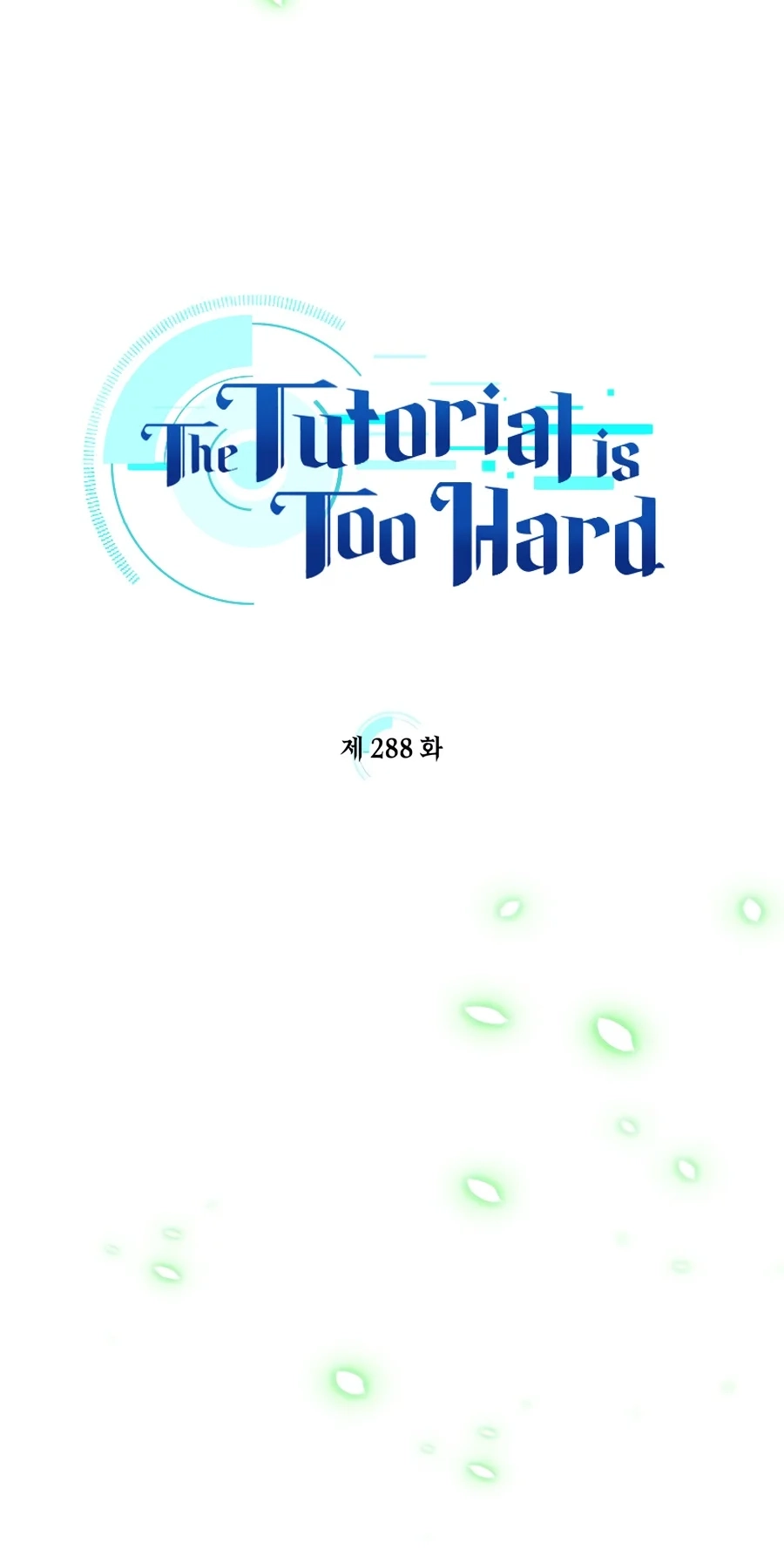 Read The Tutorial Is Too Tough! chapter 288 image 5 on Lezhin