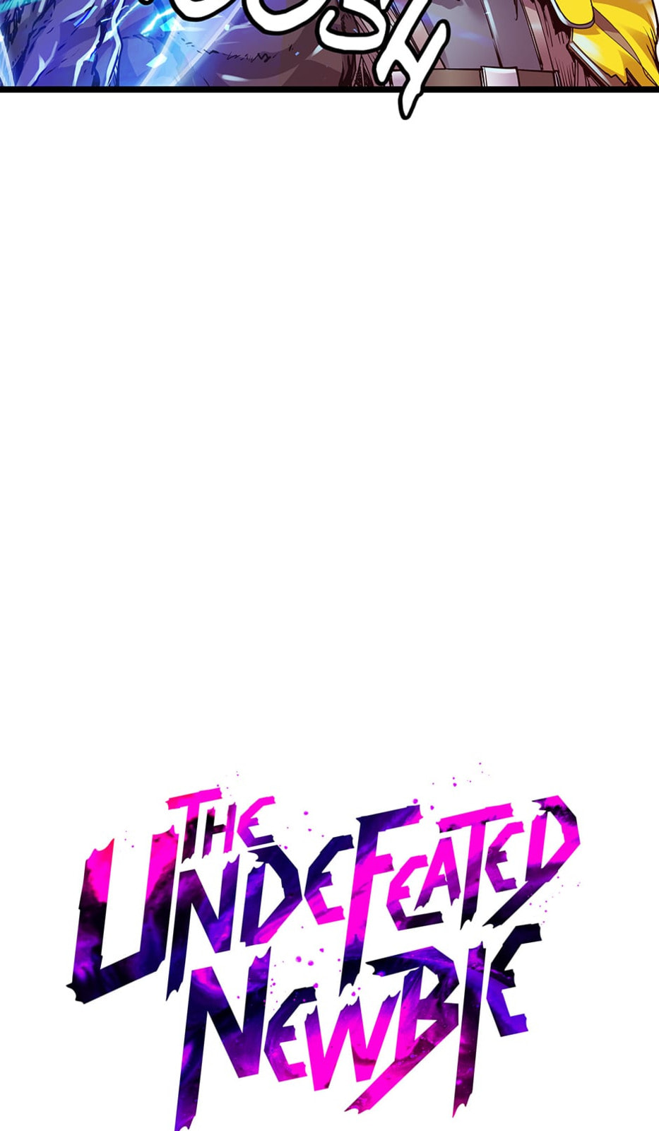 Read The Undefeated Newbie chapter 7 image 1 on Lezhin