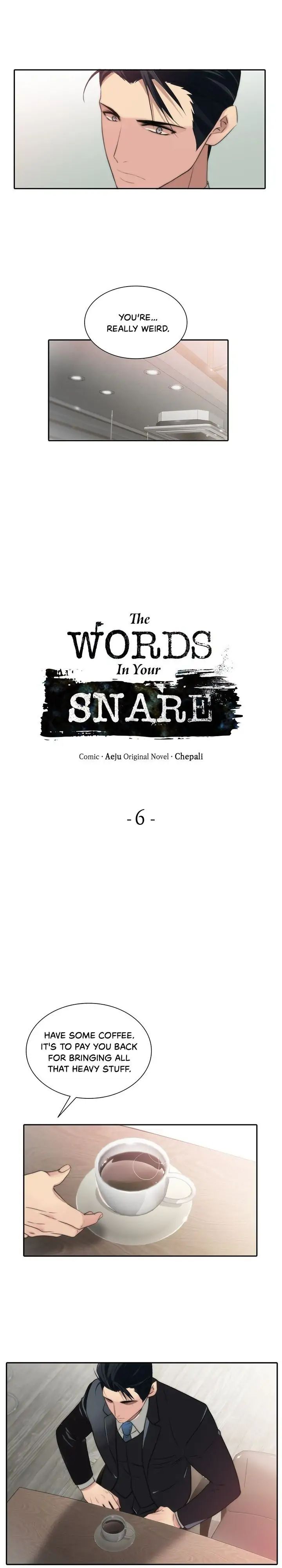 The Words In Your Snare Chapter 6 page 4 - 