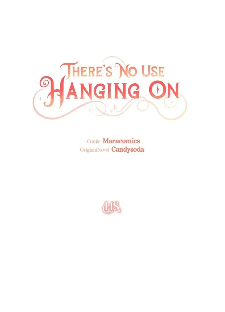 There's No Use Hanging On Chapter 148 page 35 - 