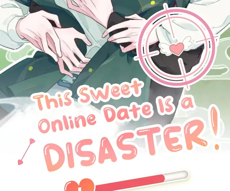 Read This Sweet Online Date Is a Disaster! chapter 7 image 1 on Lezhin