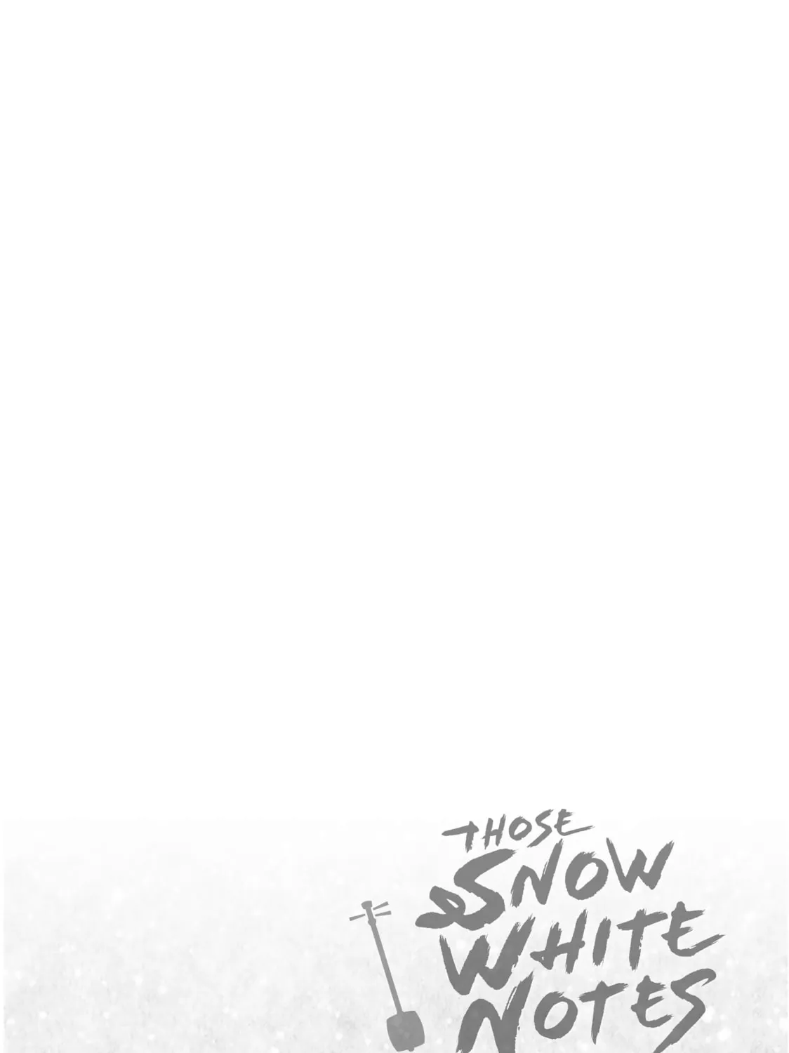 Read Those Snow White Notes chapter 3 image 2 on Lezhin