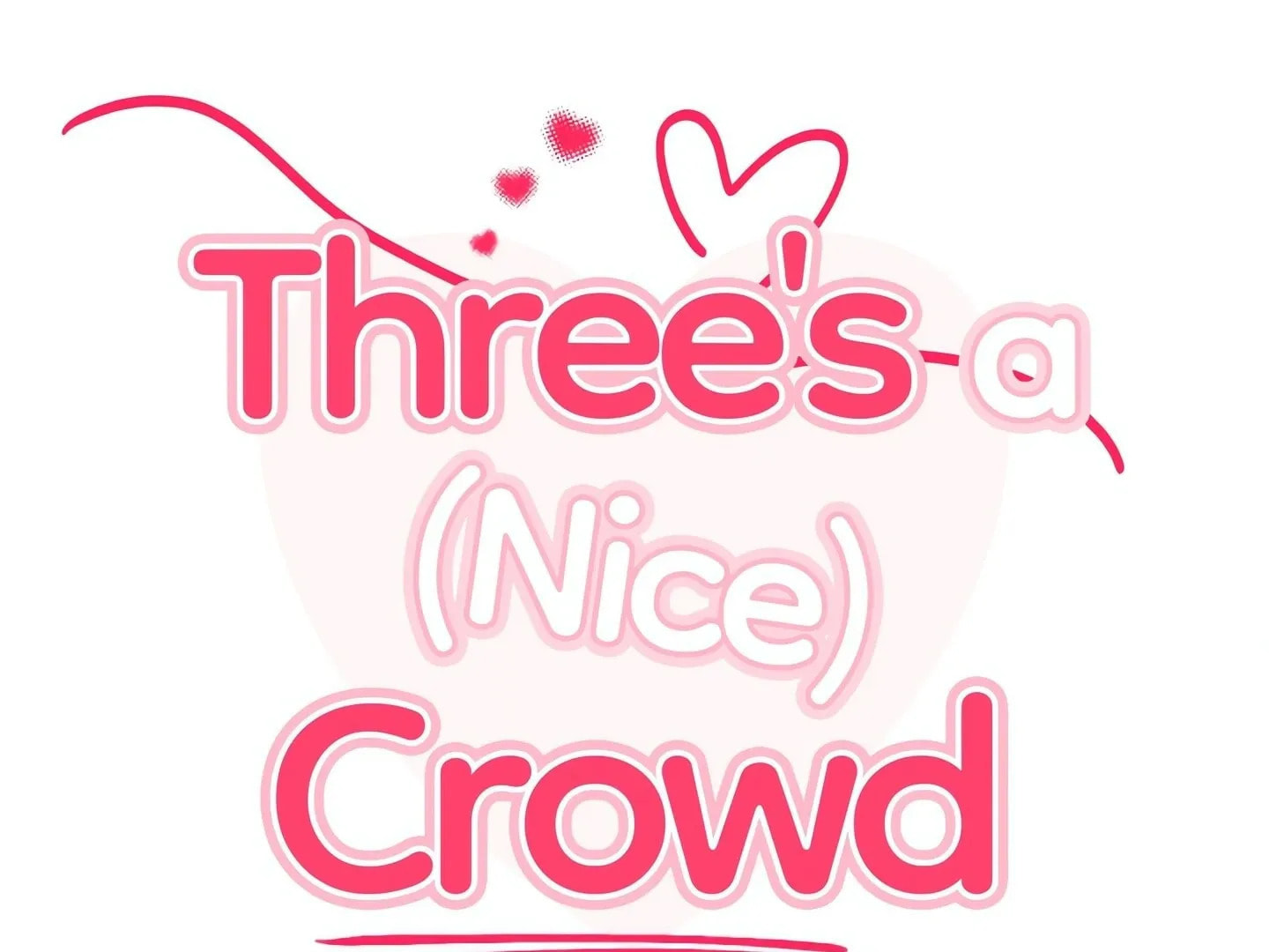 Three's a (Nice) Crowd Chapter 25 page 38 - 