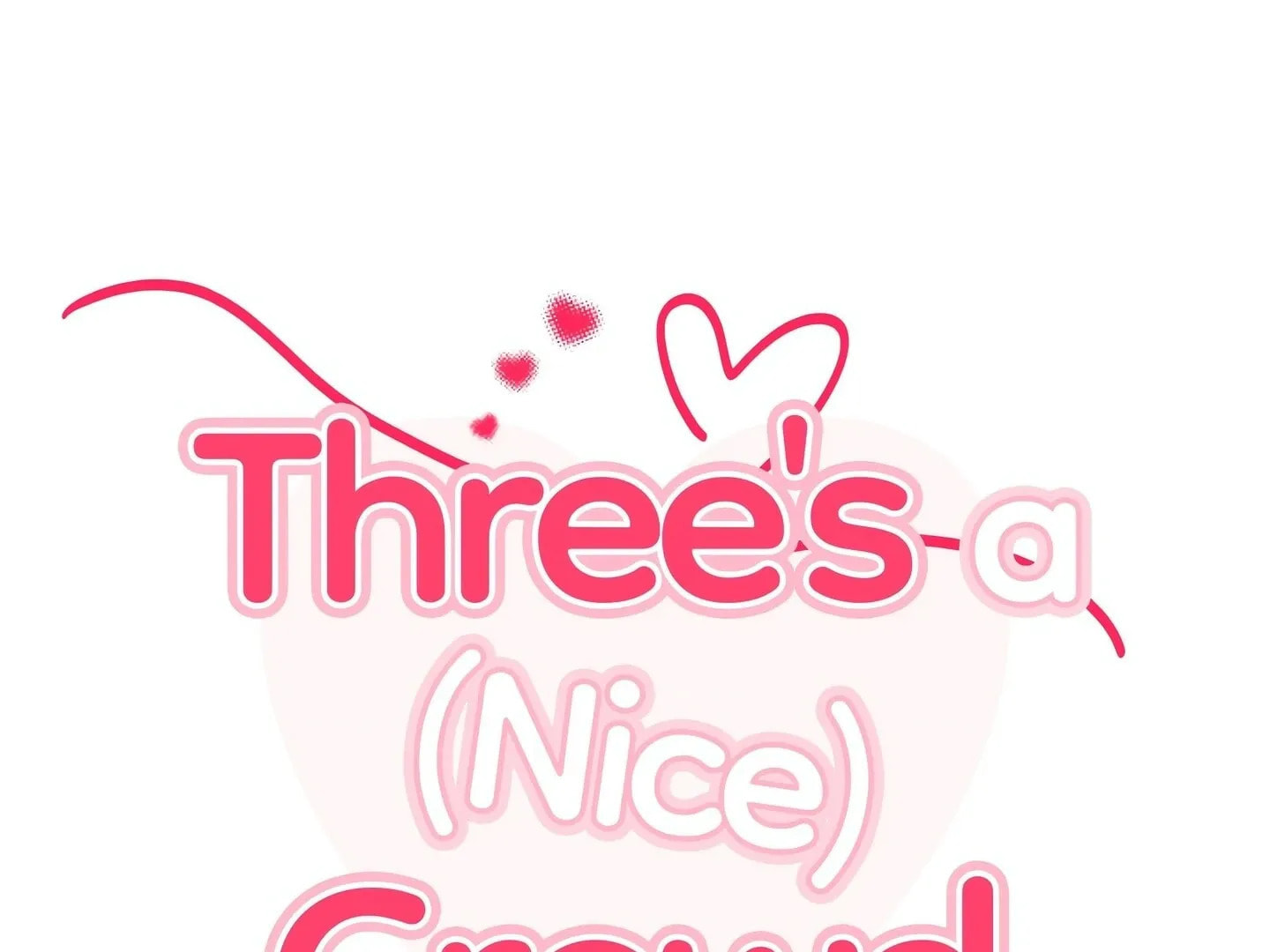 Three's a (Nice) Crowd Chapter 3 page 22 - 
