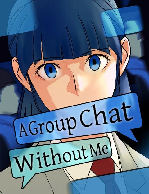 Cover of A Group Chat Without Me
