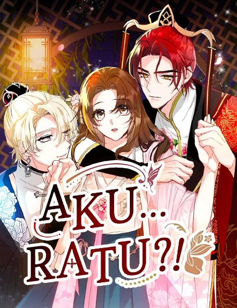Aku...ratu?!