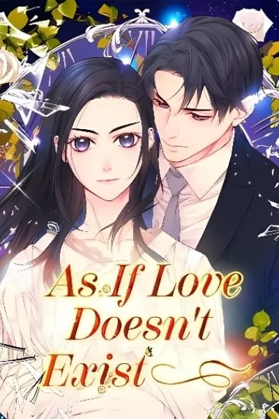 As If Love Doesn't Exist