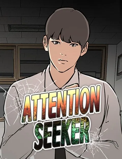 Attention Seeker