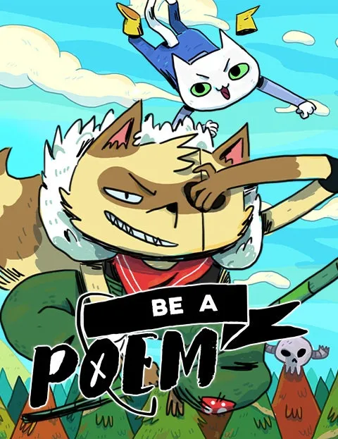 Be A Poem