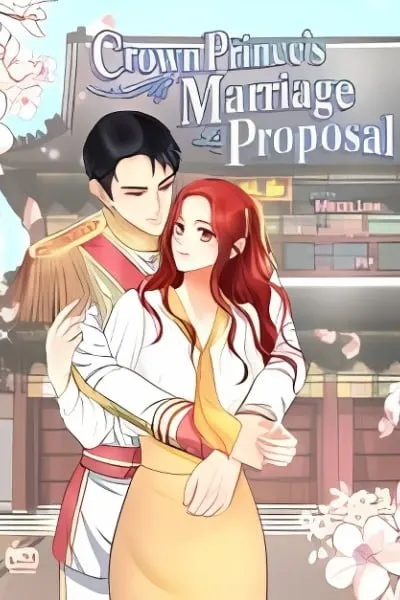 Crown Prince's Marriage Proposal