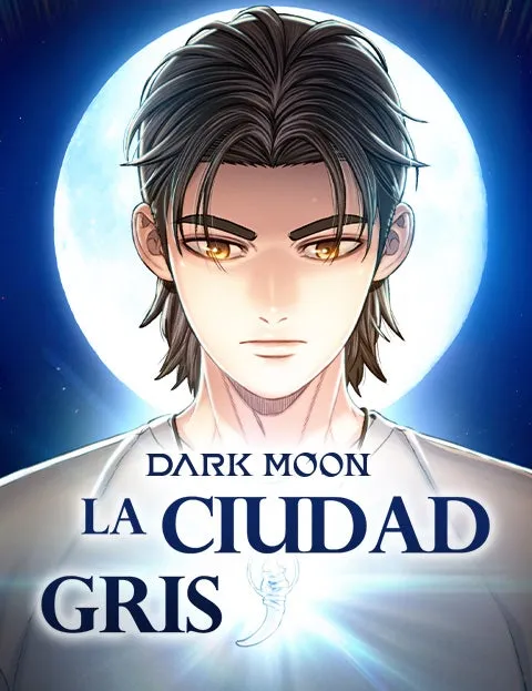 Dark Moon: La Ciudad Gris