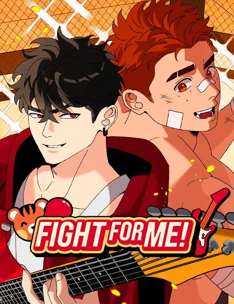 Fight for Me!