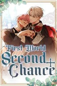 First World Second Chance