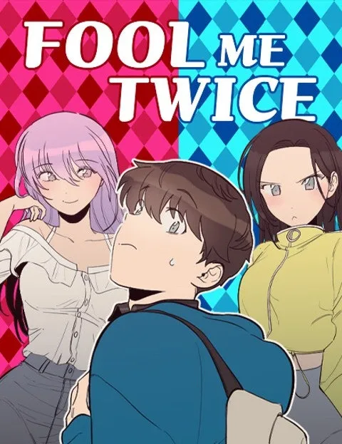 Fool Me Twice