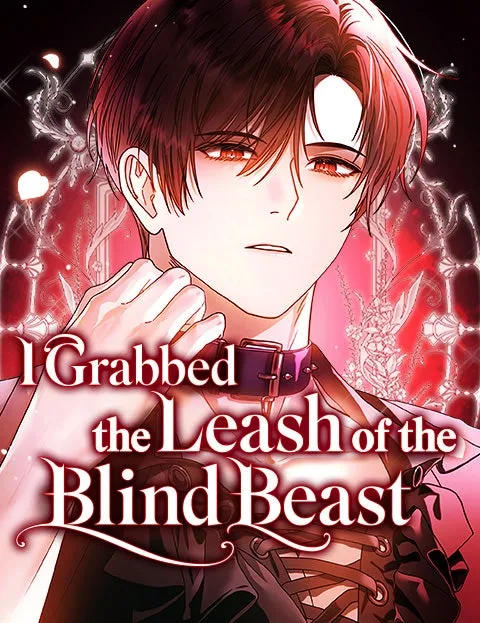 Cover of I Grabbed the Leash of the Blind Beast
