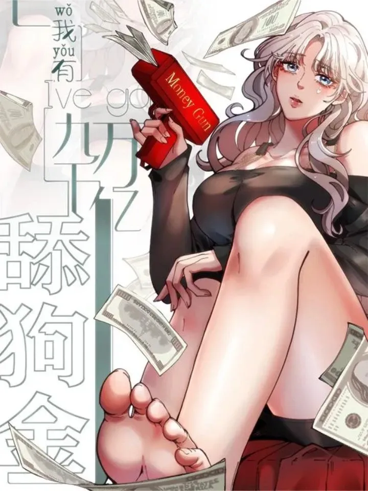 Cover of I have 90 billion licking gold