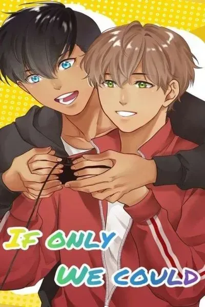 Cover of If Only We Could