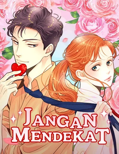 Jangan Mendekat