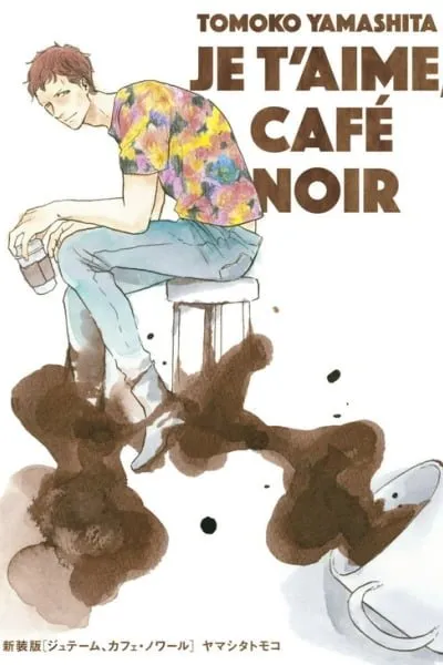 Je t'aime, cafÃ© noir