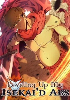 Cover of Leveling Up My Isekai'd Abs