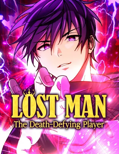 Lost Man: TheDeath-Defying Player