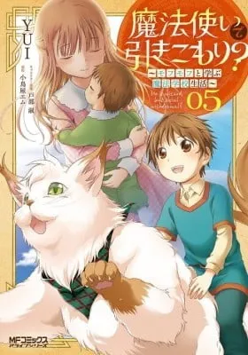 Mahou Tsukai de Hikikomori?: Mofumofu Igai to mo Kokoro wo Kayowaseyou Monogatari