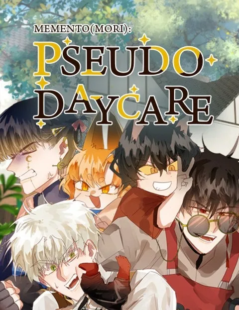 Memento (mori): Pseudo-Daycare
