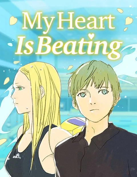 My Heart Is Beating