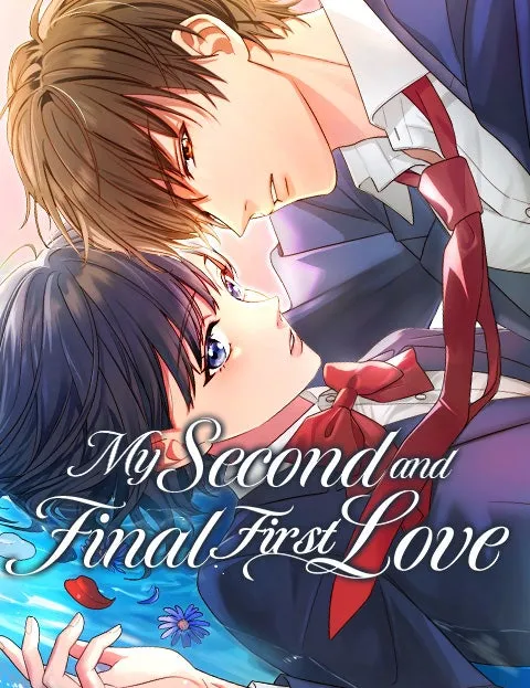 My Second and Final First Love