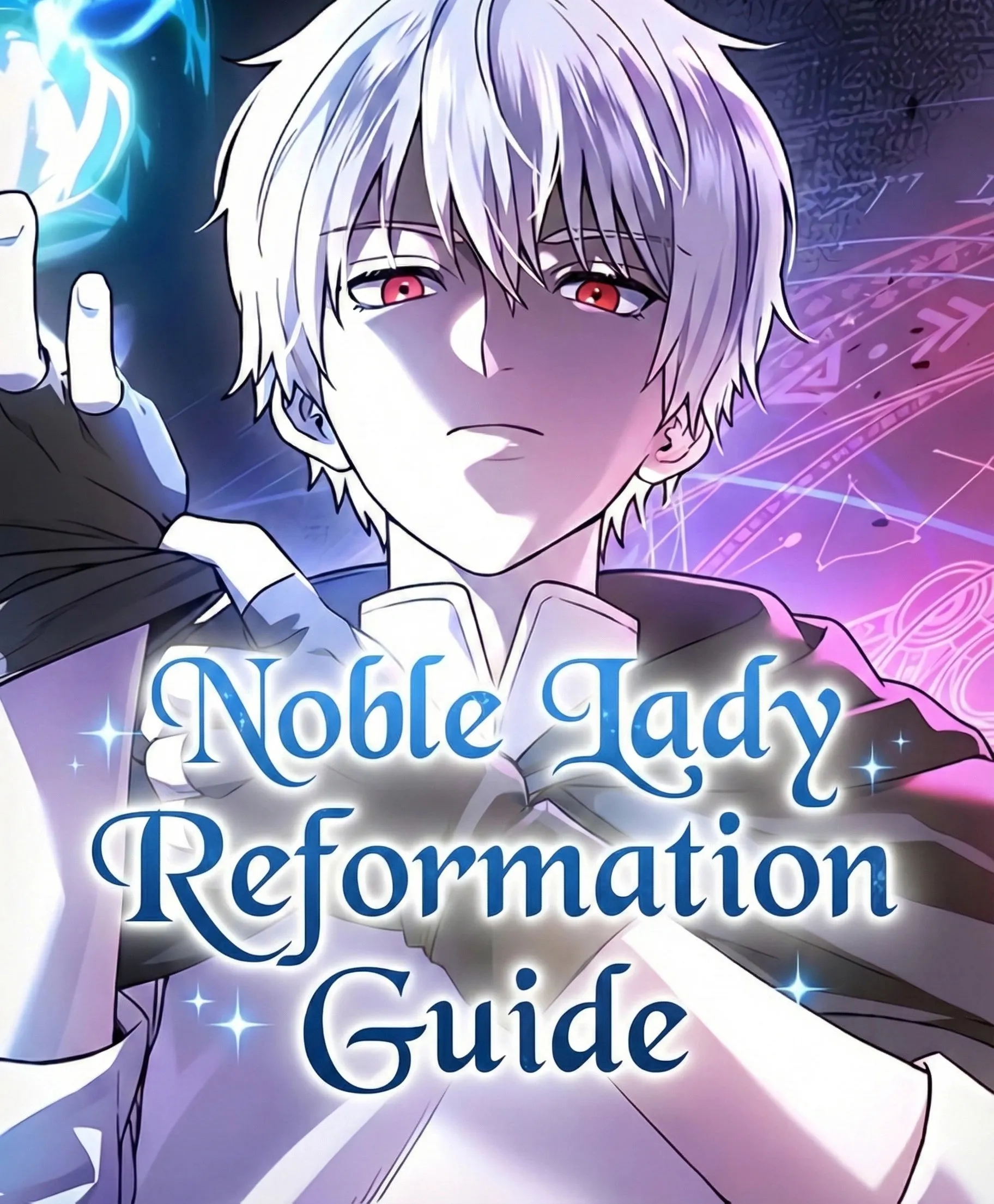 Noble Lady Reformation Guide