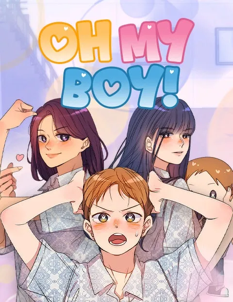 Oh My Boy!
