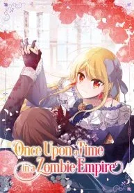 Cover of Once Upon a Time in a Zombie Empire