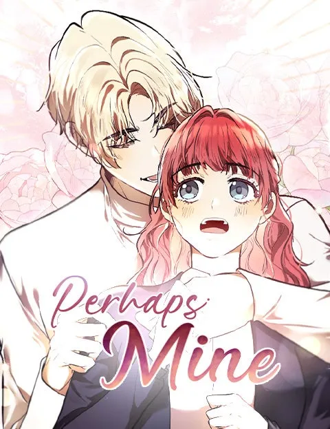 Perhaps Mine