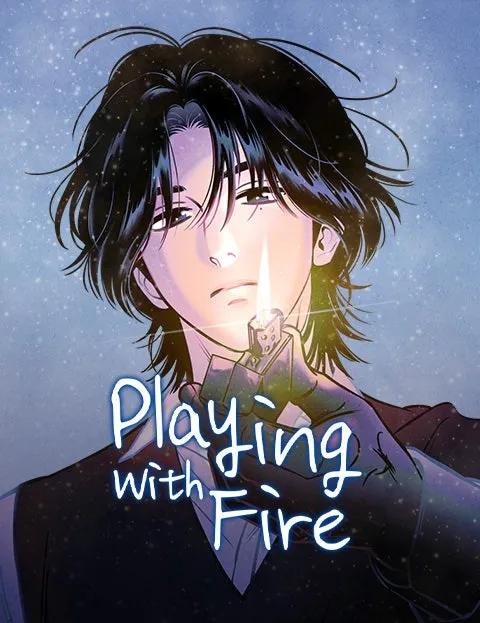 Playing With Fire