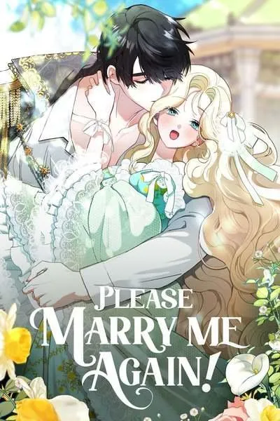 Please Marry Me Again!