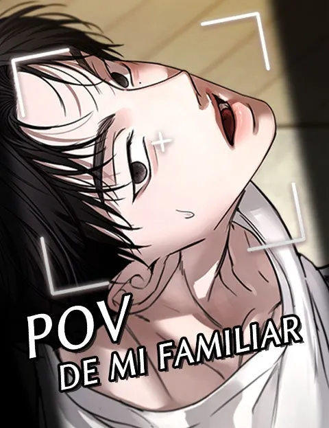 POV de mi familiar