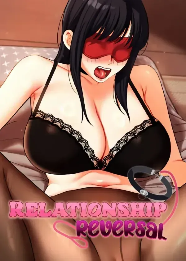 Relationship Reversal