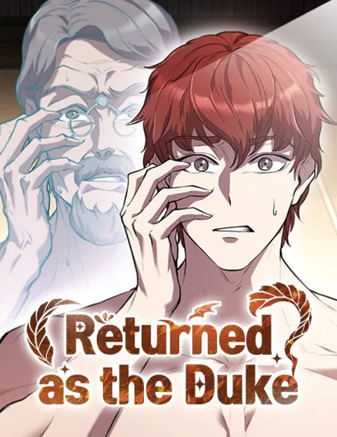 Returned as the Duke