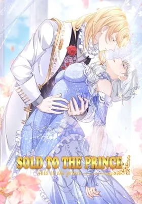 Sold to a Prince!