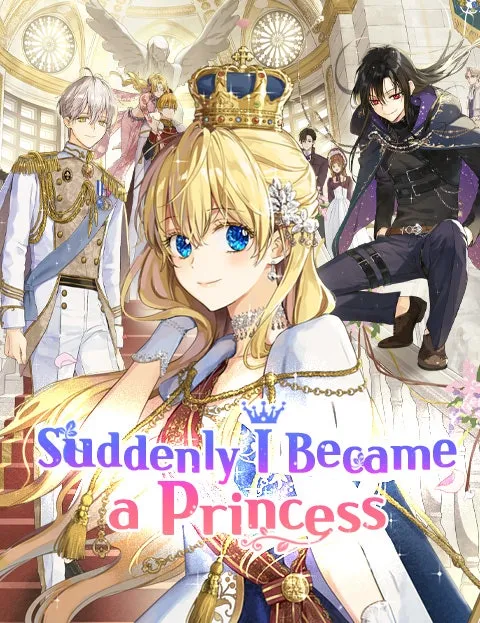 Suddenly, I Became a Princess